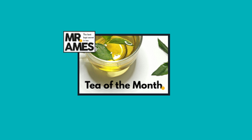 Tea of the Month - August 26